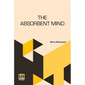 The Absorbent Mind