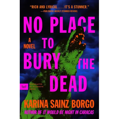 No Place to Bury the Dead