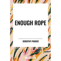 Enough Rope