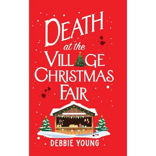 Death at the Village Christmas Fair