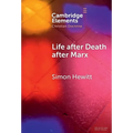 Life after Death after Marx