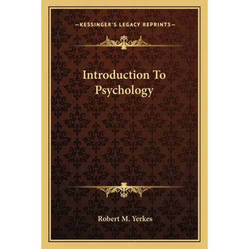 Introduction To Psychology