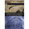 Judaism and Christianity in First-Century Rome