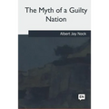 The Myth of a Guilty Nation