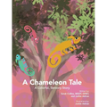 A Chameleon Tale: A Colorful, Sensory Story