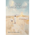 Who I Am in Christ