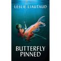 Butterfly Pinned