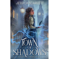 Town of Shadows