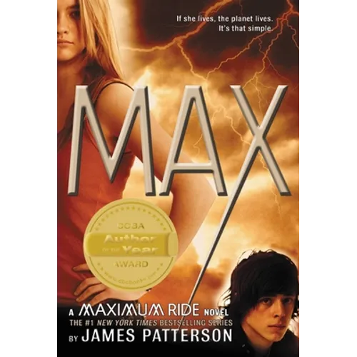 Max: A Maximum Ride Novel