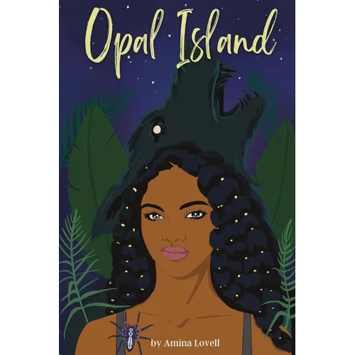 Opal Island: Book One