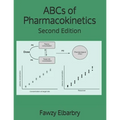 ABCs of Pharmacokinetics: Second Edition