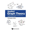 Applied Graph Theory