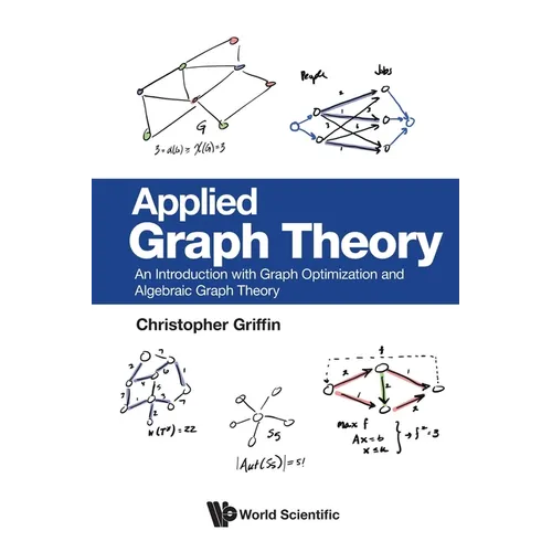 Applied Graph Theory