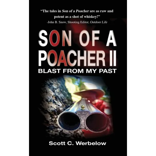Son of a Poacher II