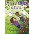 Bibsy Cross and the Time Capsule