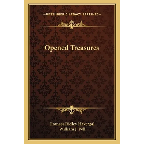 Opened Treasures