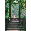 Transition Expertise and Identity