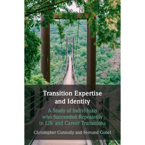Transition Expertise and Identity