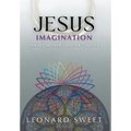Jesus Imagination: Maker, Mender, Minder, Master