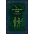 The Brambleberry Boys: Through the Trees