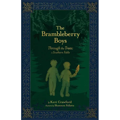 The Brambleberry Boys: Through the Trees