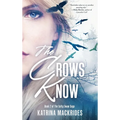 The Crows Know