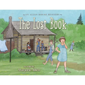The Lost Book: An Allen House Mystery