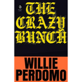 The Crazy Bunch