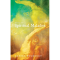 Spiritual Maladies