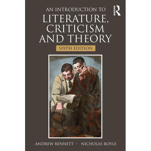 An Introduction to Literature, Criticism and Theory