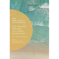 Life Writing and the Southern Hemisphere: Texts, Spaces, Resonances