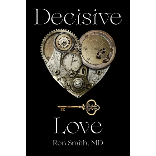 Decisive Love