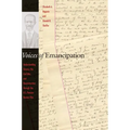 Voices of Emancipation: Understanding Slavery, the Civil War, and Reconstruction Through the U.S. Pension Bureau Files