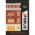 One Public: New York's Public Theater in the Era of Oskar Eustis
