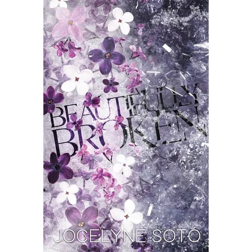 Beautifully Broken: Special Edition