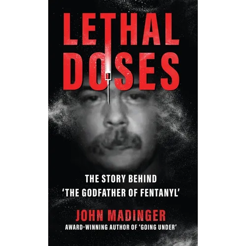 Lethal Doses