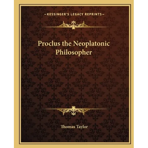 Proclus the Neoplatonic Philosopher