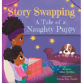 Story Swapping: A Tale of a Naughty Puppy