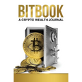 Bitbook: A Crypto Wealth Journal