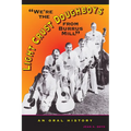 We're the Light Crust Doughboys from Burrus Mill: An Oral History