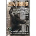 Kong Unbound: The Cultural Impact, Pop Mythos, and Scientific Plausibility of a Cinematic Legend