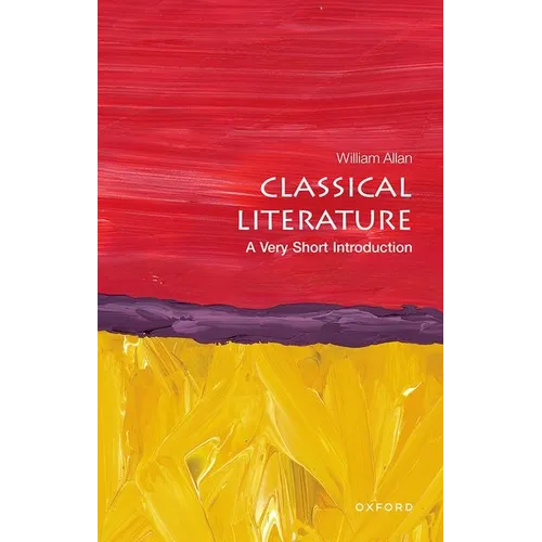 Classical Literature: A Very Short Introduction