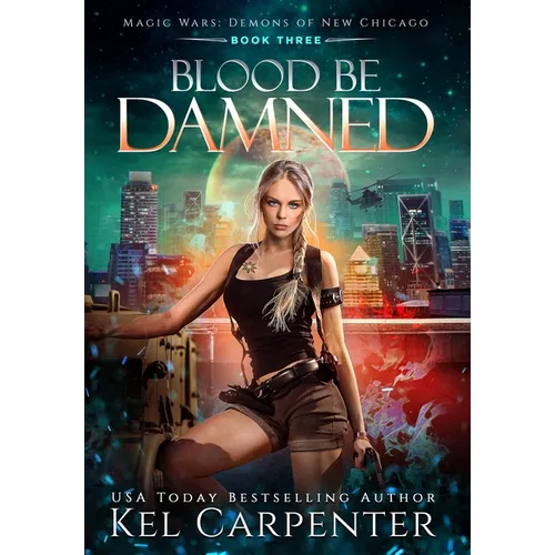 Blood be Damned: Magic Wars