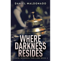 Where Darkness Resides