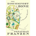 The Discomfort Zone: A Personal History