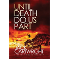 Until Death Do Us Part