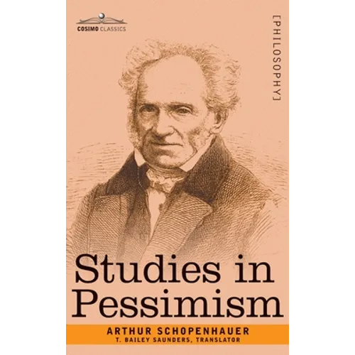 Studies in Pessimism