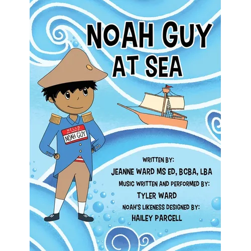 Noah Guy at Sea