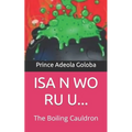 ISA N Wo Ru U...: The Boiling Cauldron