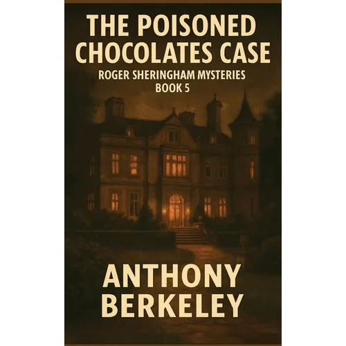 The Poisoned Chocolates Case: A Positronic Book